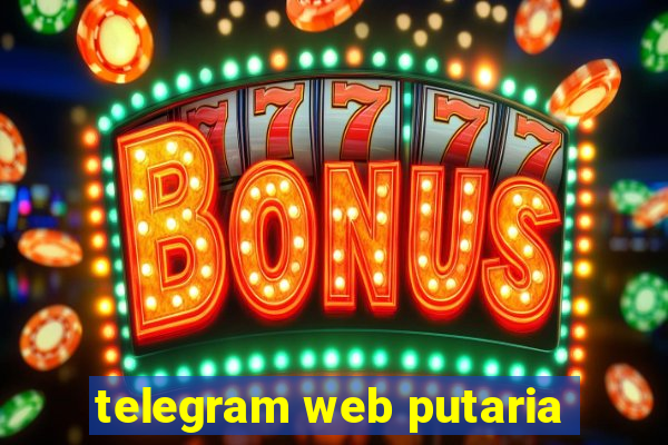 telegram web putaria